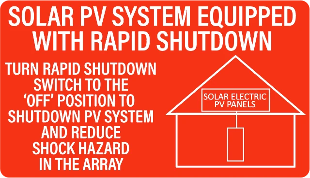 OLL-SOL-003: Solar PV system equipped with rapid shutdown (house graphic), white text on red lamacoid
